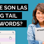 ¿Qué son las Long Tail Keywords en SEO?