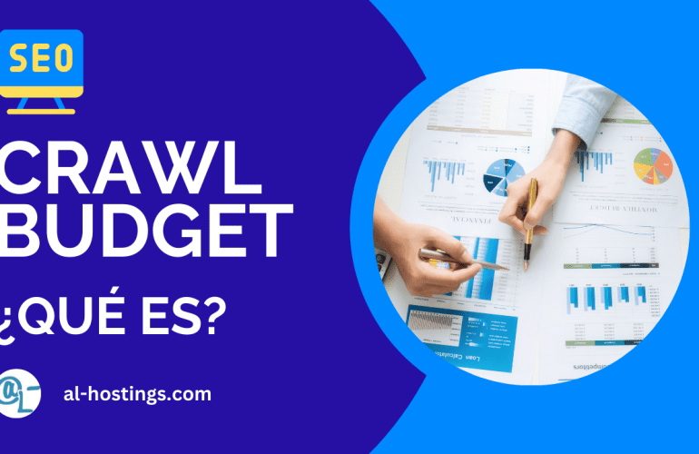 ¿Qué es Crawl Budget?