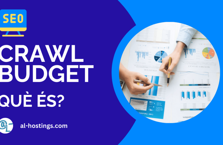 Què és el Crawl Budget?